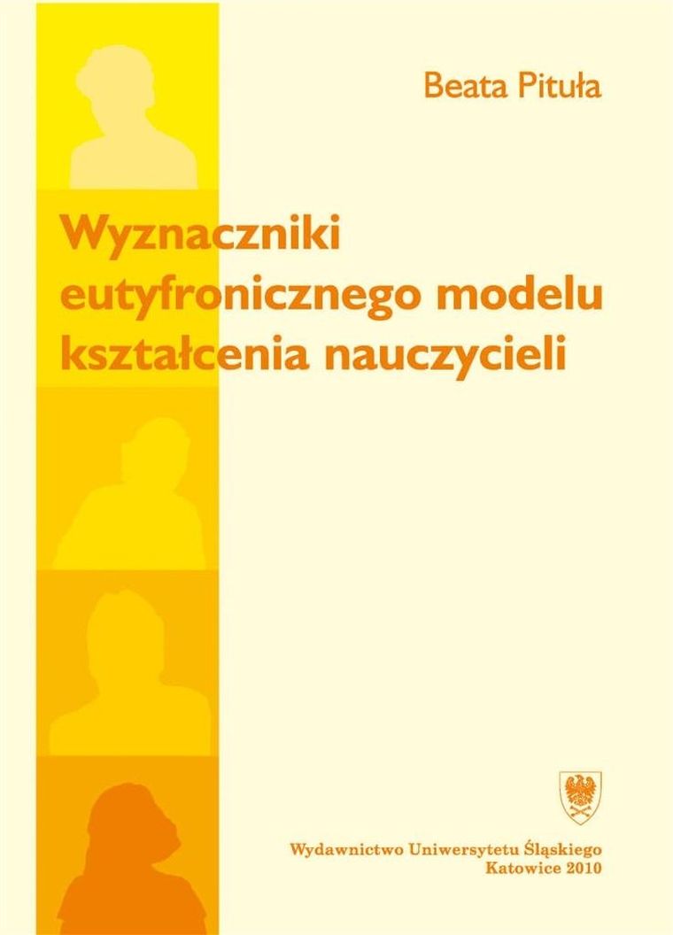 Wyznaczniki eutyfronicznego modelu kształcenia