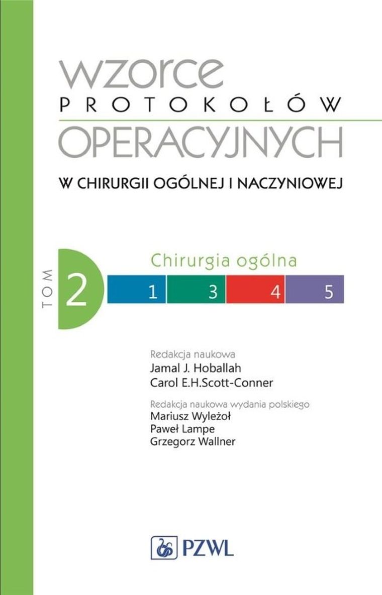 Wzorce protokołów operacyjnych w chirurgii ogólnej