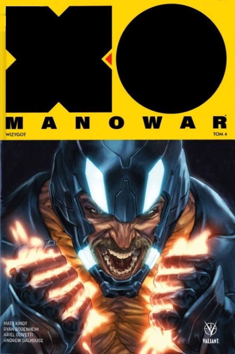 X-O Manowar. Tom 4. Wizygot