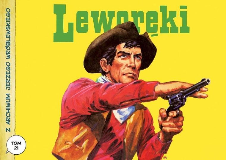 Z archiwum Jerzego Wróblewskiego. Tom 21. Leworęki