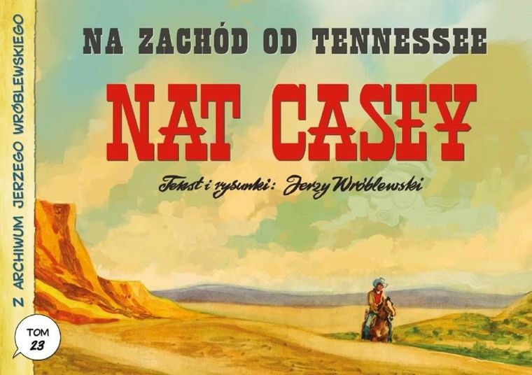 Z archiwum Jerzego Wróblewskiego. Tom 23. Na zachód