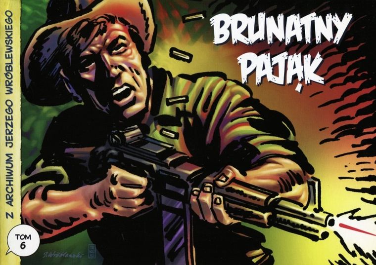 Z archiwum Jerzego Wróblewskiego. Tom 6. Brunatny pająk