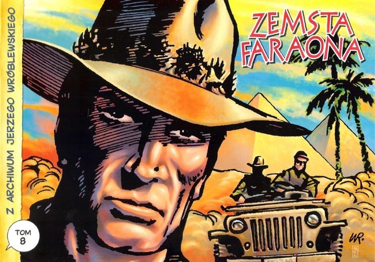 Z archiwum Jerzego Wróblewskiego. Tom 8. Zemsta faraona