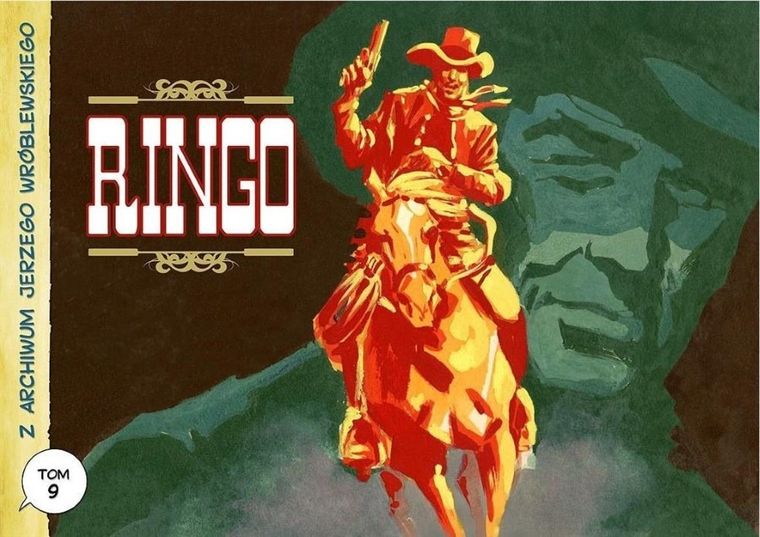 Z archiwum Jerzego Wróblewskiego. Tom 9. Ringo