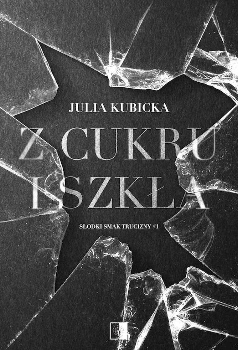 Z cukru i szkła. Słodki smak trucizny (wydanie kieszonkowe)