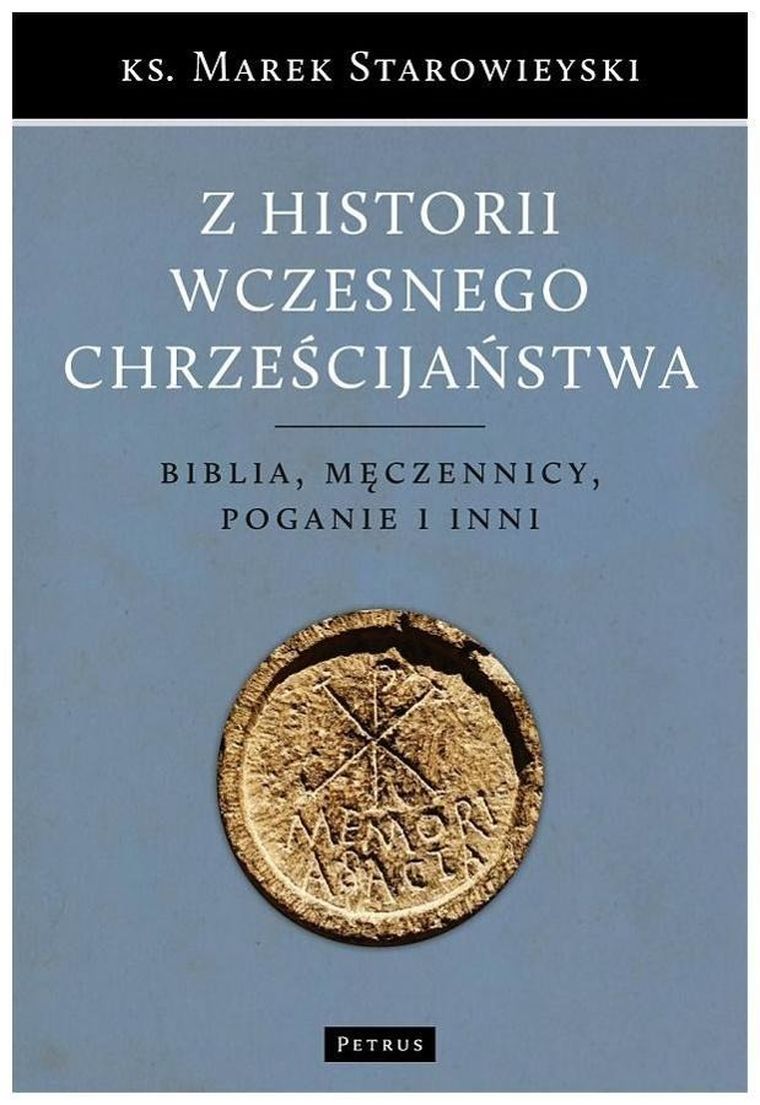 Z historii wczesnego chrześcijaństwa