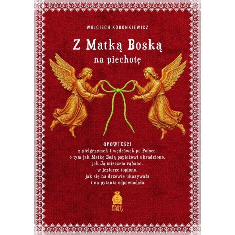 Z Matką Boską na piechotę