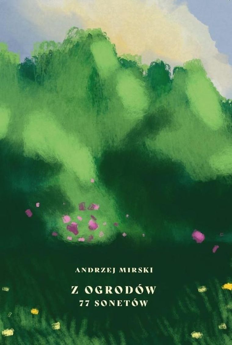 Z ogrodów 77 sonetów