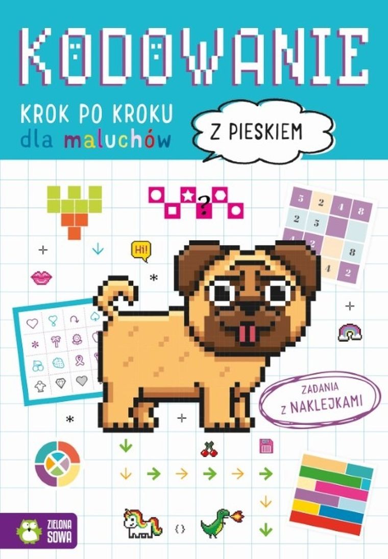 Z pieskiem. Kodowanie krok po kroku. Dla maluchów