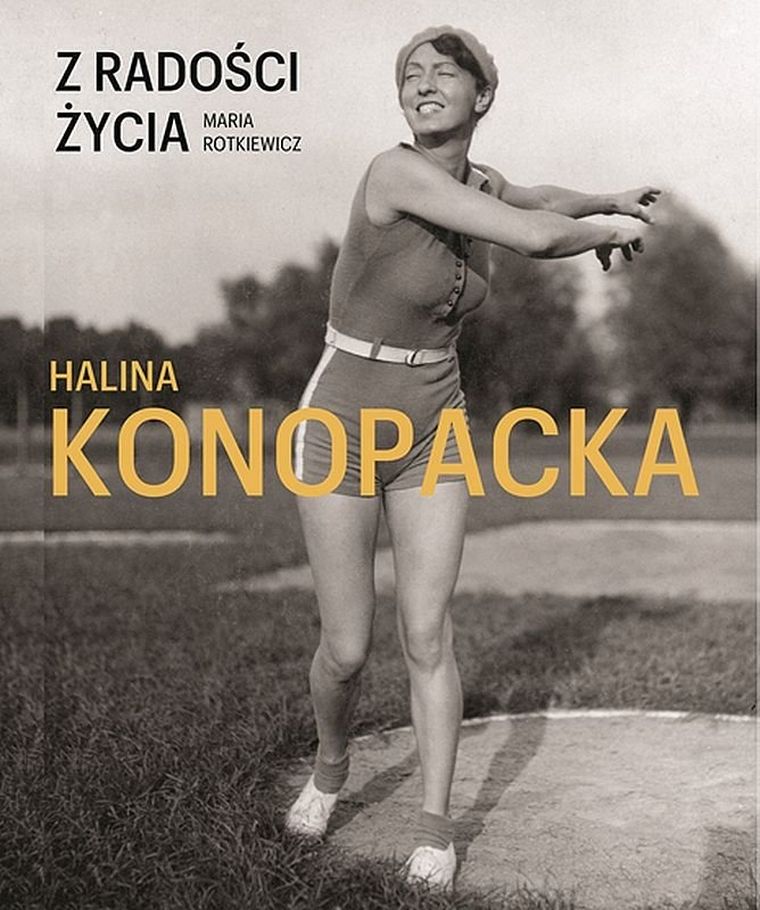 Z radości życia. Halina Konopcka