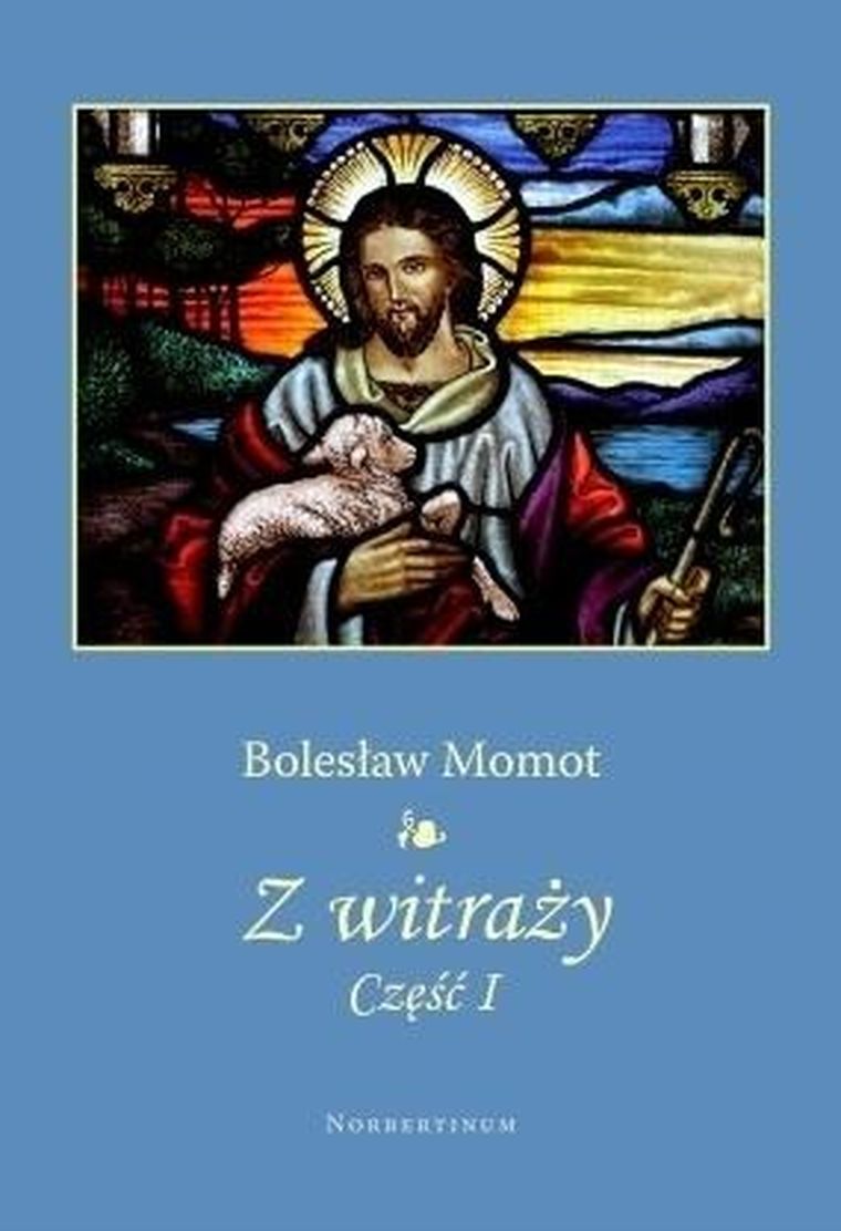 Z witraży. Część 1