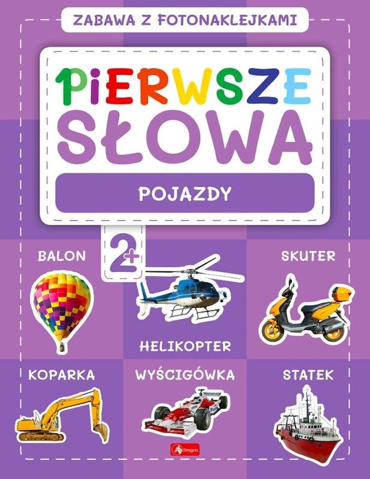 Zabawa z fotonaklejkami. Pierwsze słowa. Pojazdy