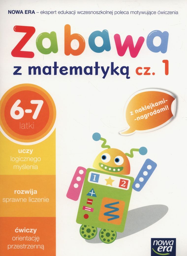 Zabawa z matematyką. Część 1. 6-7 lat