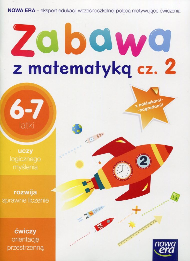 Zabawa z matematyką. Część 2. Szkoła podstawowa. Klasa 1-2