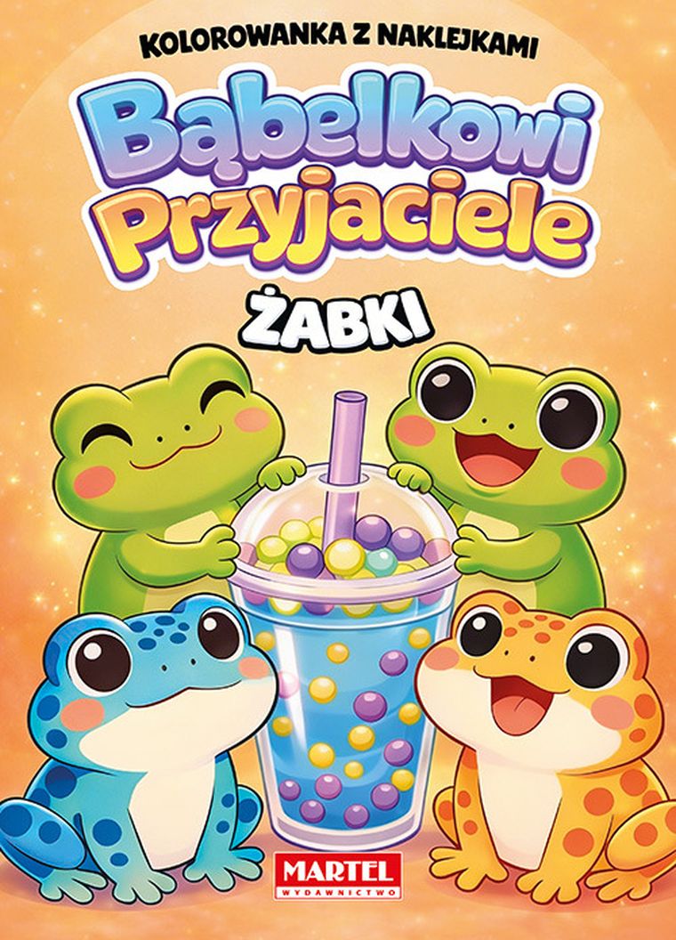 Żabki. Kolorowanka z naklejkami. Bąbelkowi przyjaciele