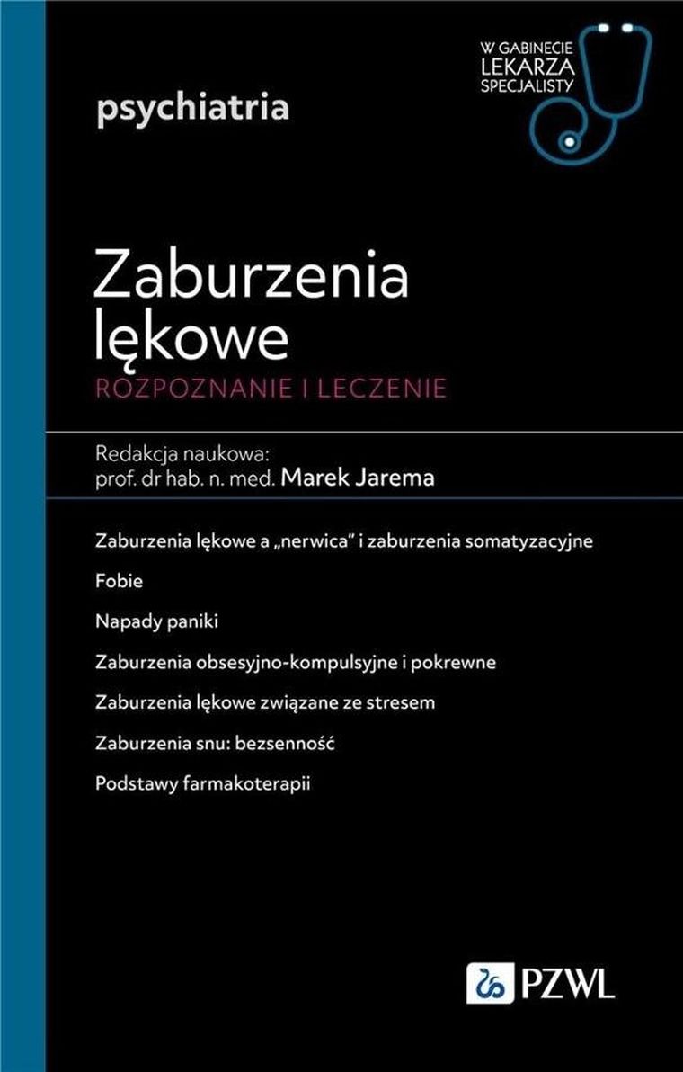 Zaburzenia lękowe. Diagnozowane i leczenie