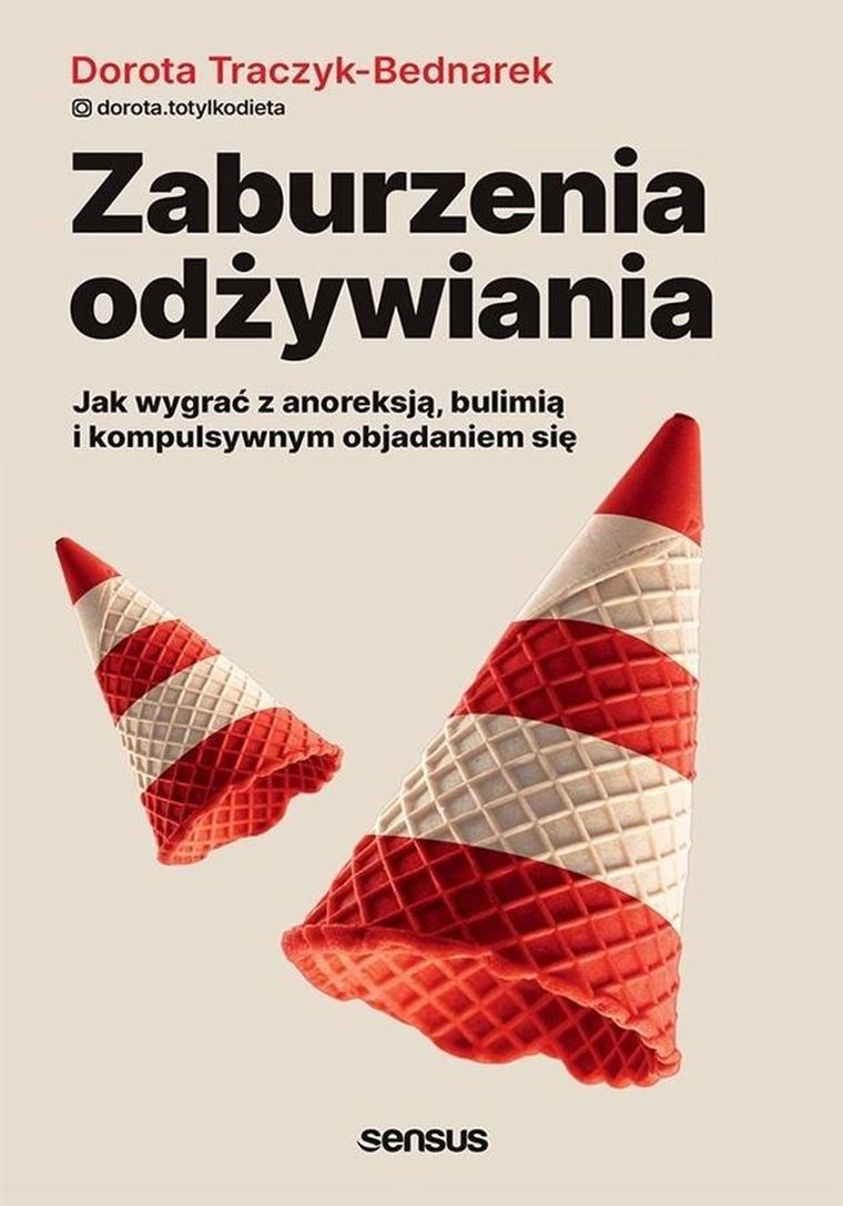 Zaburzenia odżywiania. Jak wygrać z anoreksją