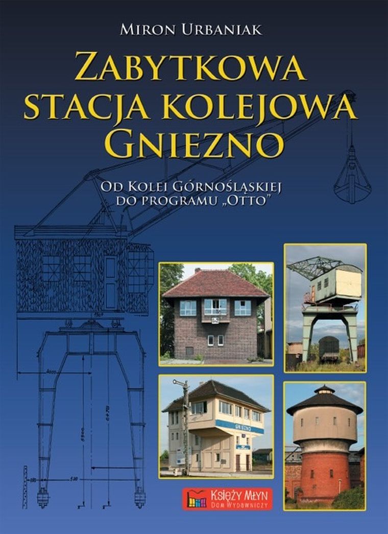 Zabytkowa stacja kolejowa. Gniezno