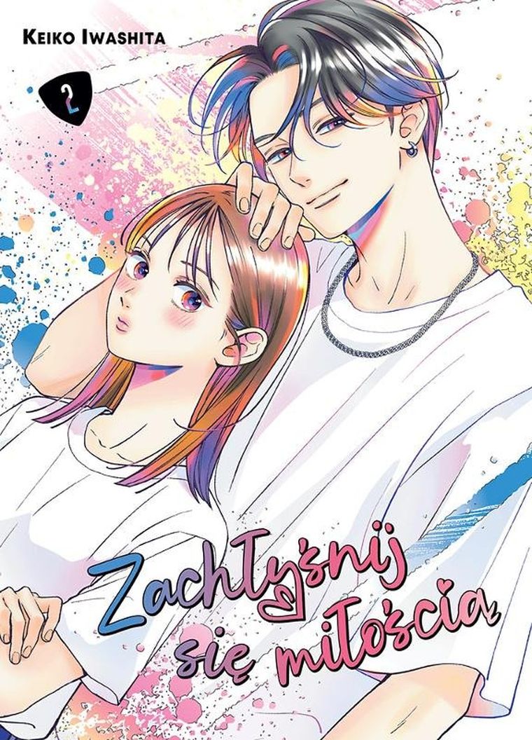 Zachłyśnij się miłością. Tom 2
