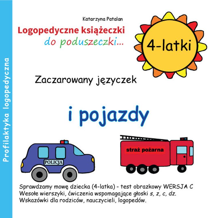 Zaczarowany języczek i pojazdy 4-latki
