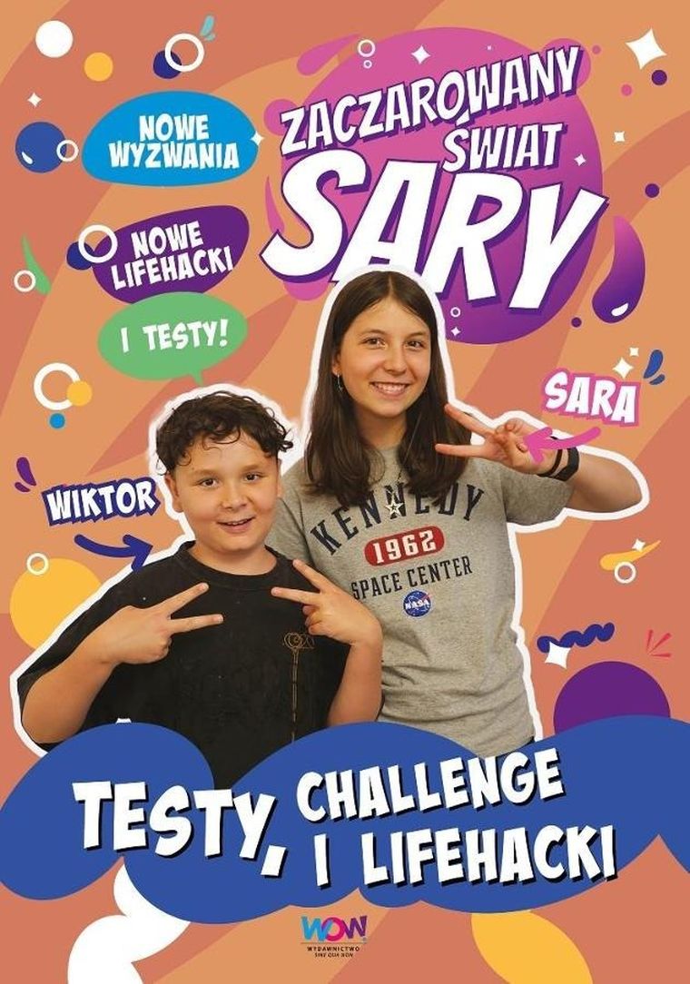 Zaczarowany świat Sary. Testy, challenge i lifehacki
