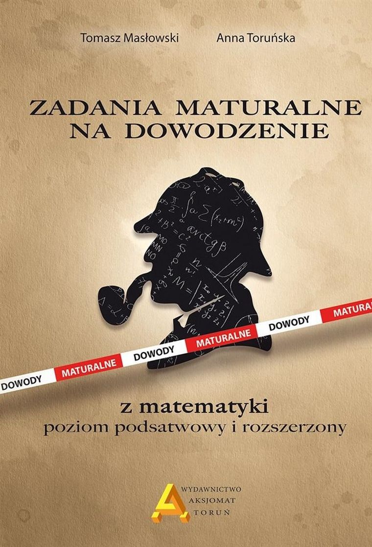 Zadania maturalne na dowodzenie