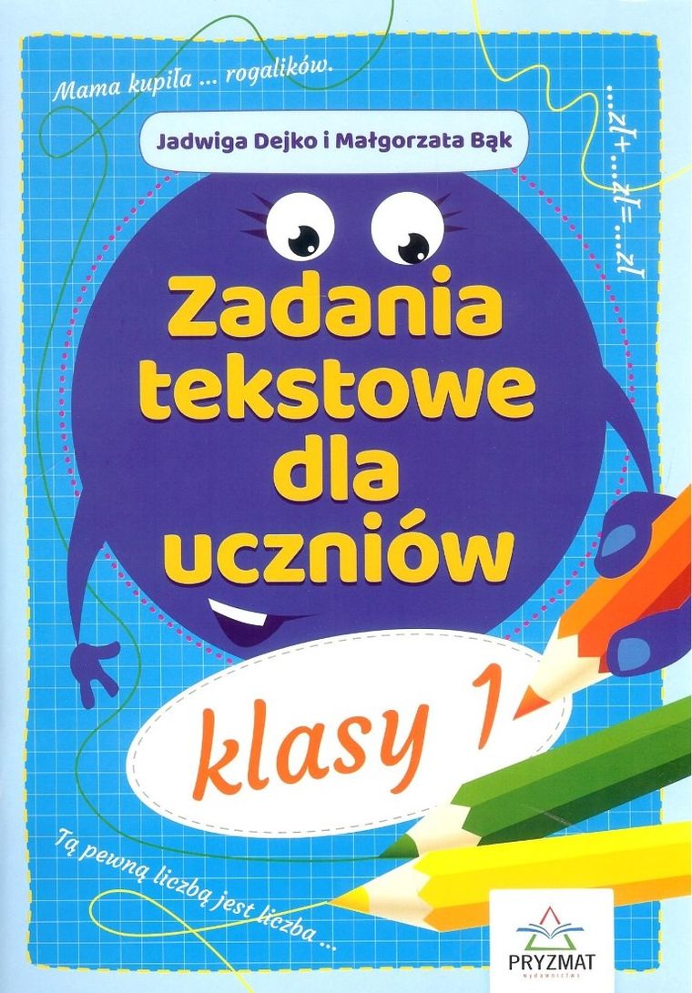 Zadania tekstowe dla uczniów klasy 1