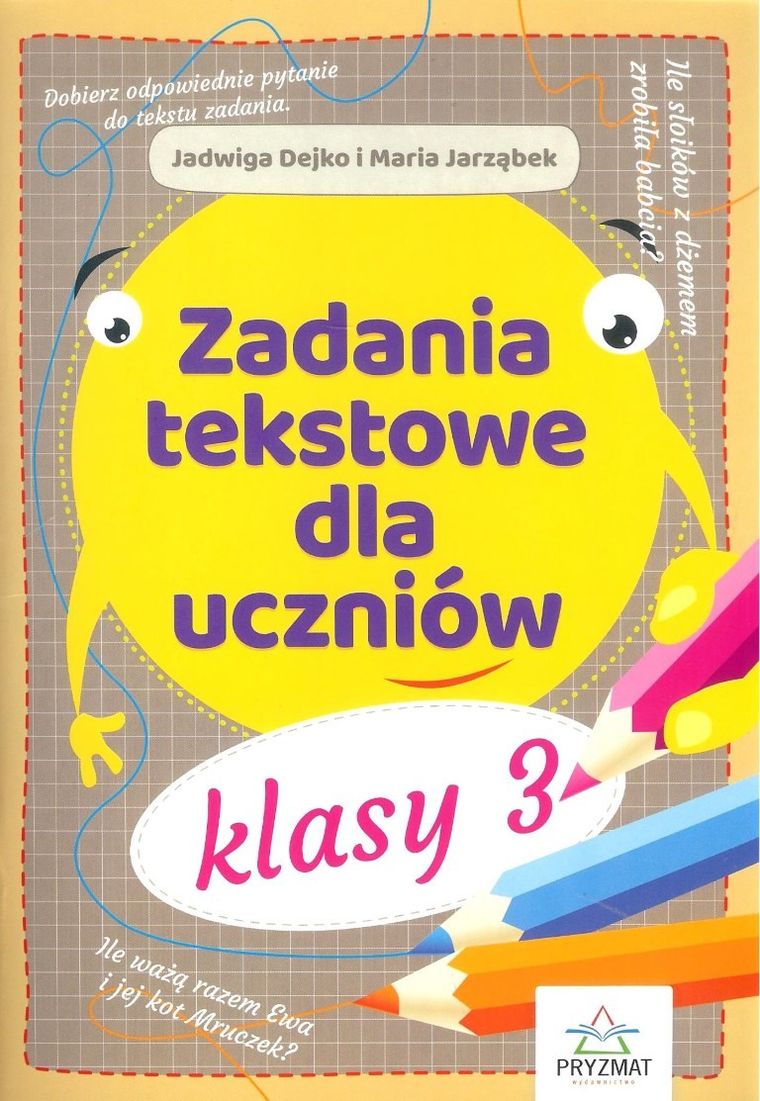 Zadania tekstowe dla uczniów klasy 3