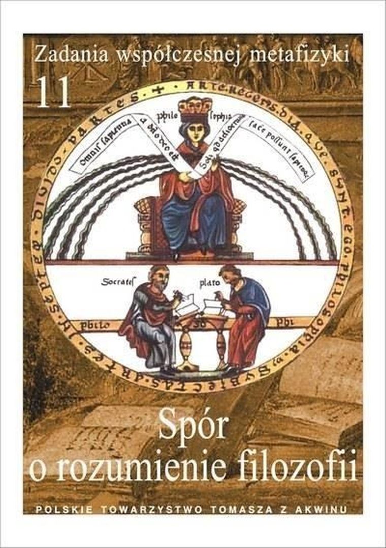 Zadania współczesnej metafizyki. Tom 11