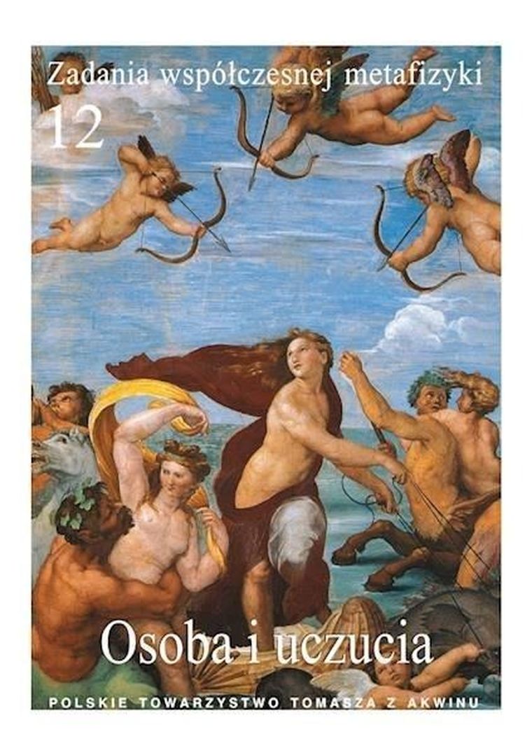 Zadania współczesnej metafizyki. Tom 12