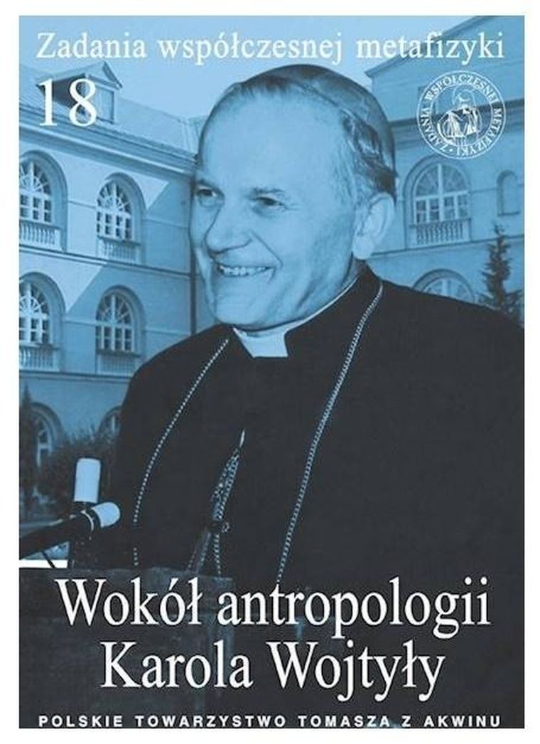 Zadania współczesnej metafizyki. Tom 18