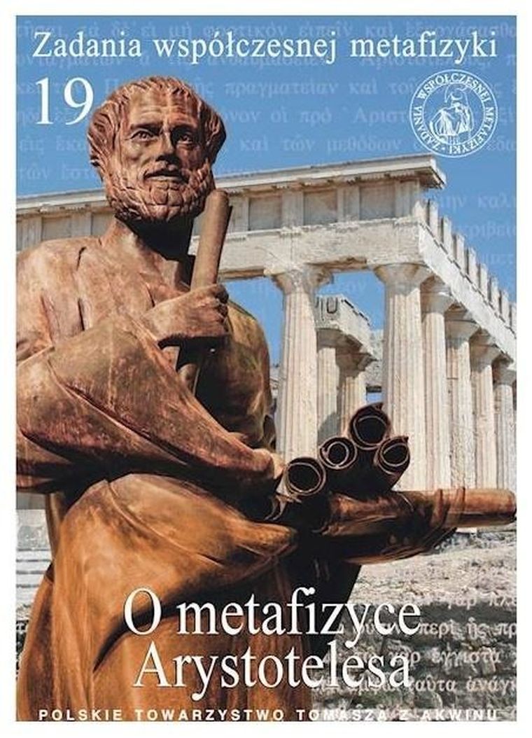 Zadania współczesnej metafizyki. Tom 19