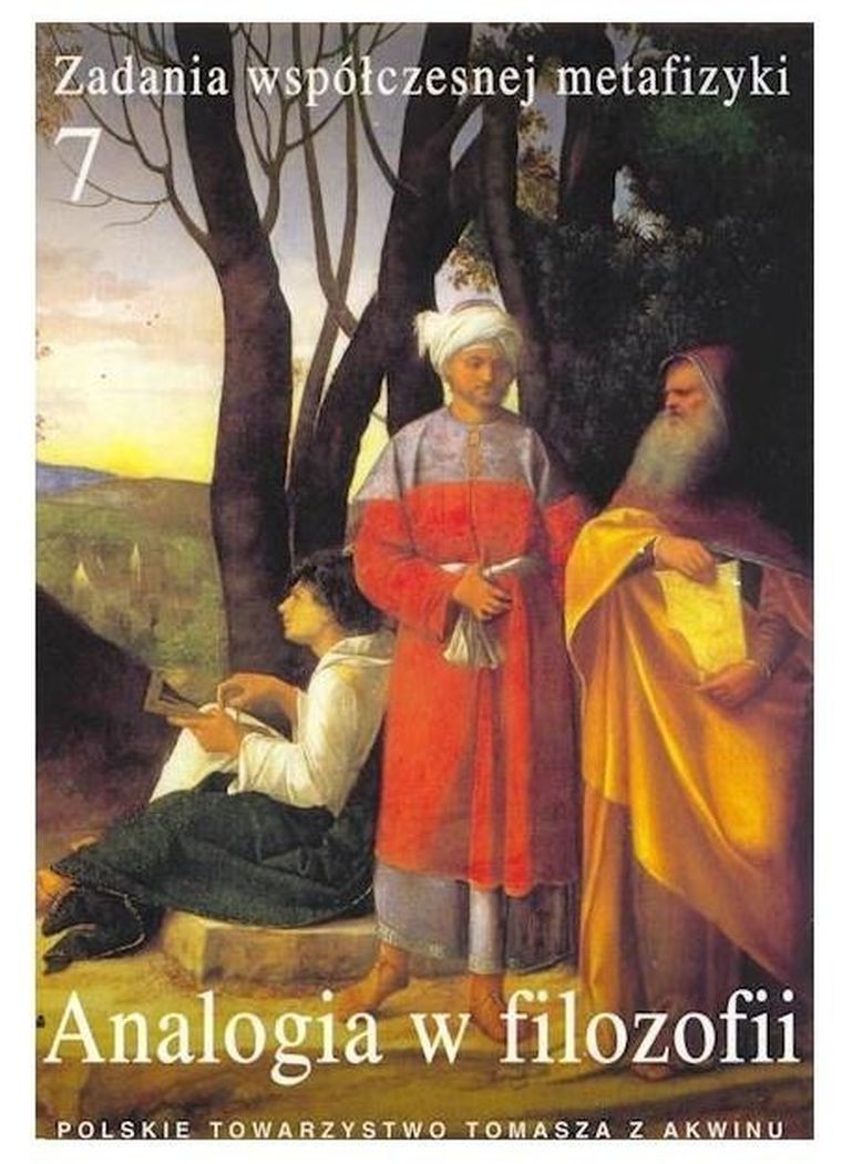 Zadania współczesnej metafizyki. Tom 7