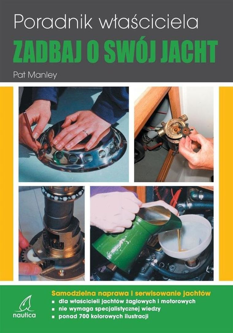 Zadbaj o swój jacht