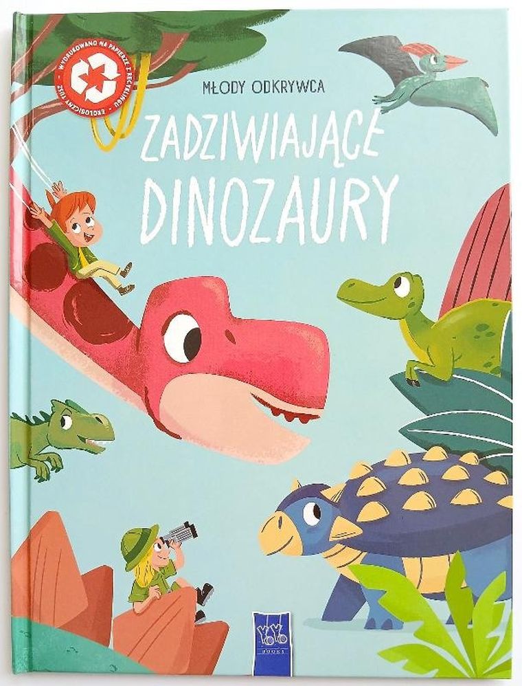 Zadziwiające dinozaury. Młody odkrywca