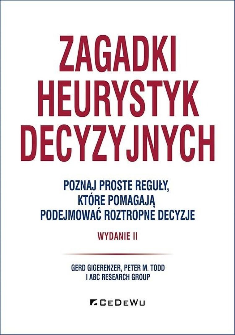Zagadki heurystyk decyzyjnych