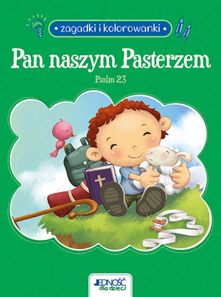 Zagadki i kolorowanki. Pan naszym pasterzem. Psalm 23