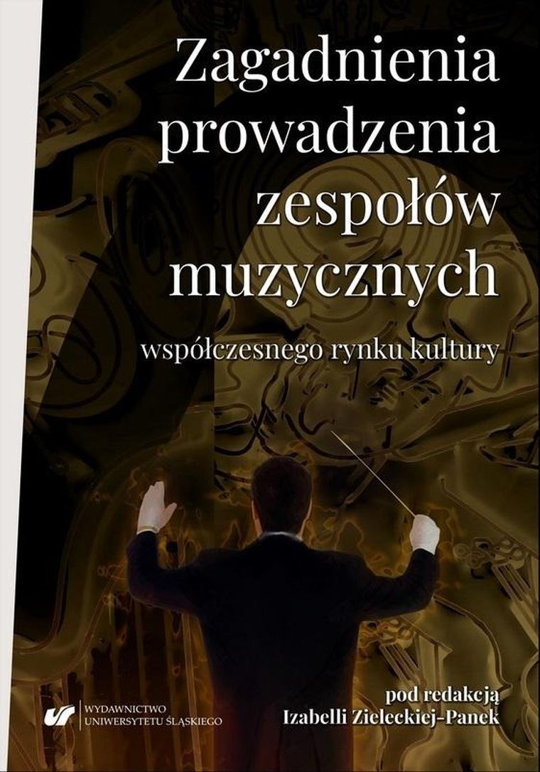 Zagadnienia prowadzenia zespołów muzycznych