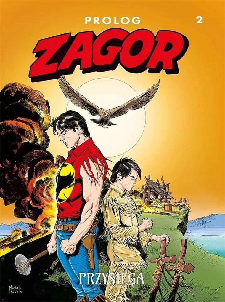 Zagor. Tom 2. Przysięga