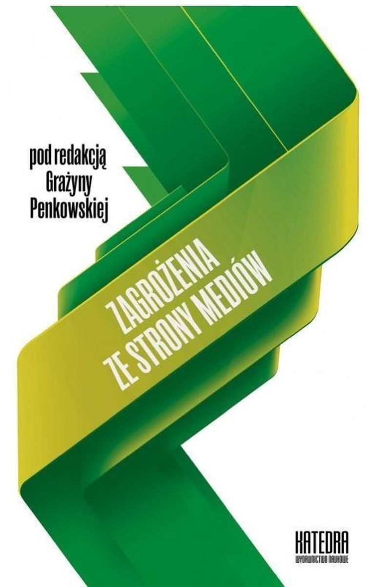 Zagrożenia ze strony mediów