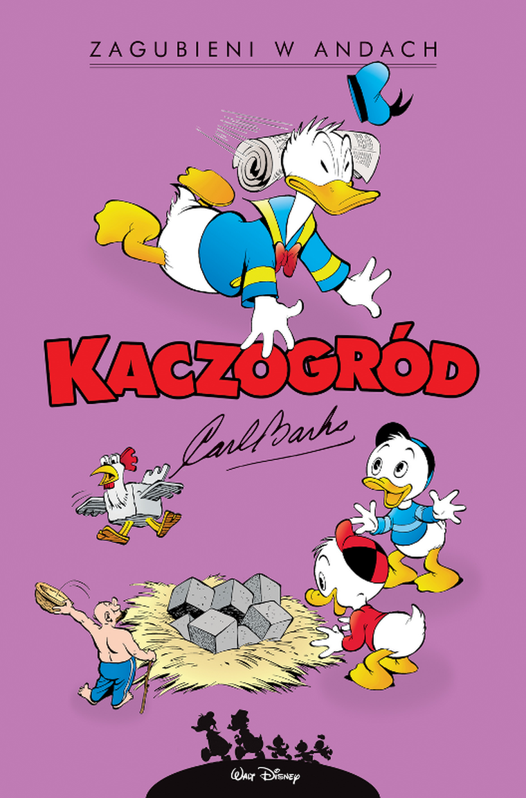 Zagubieni w Andach. Kaczogród. Carl Barks