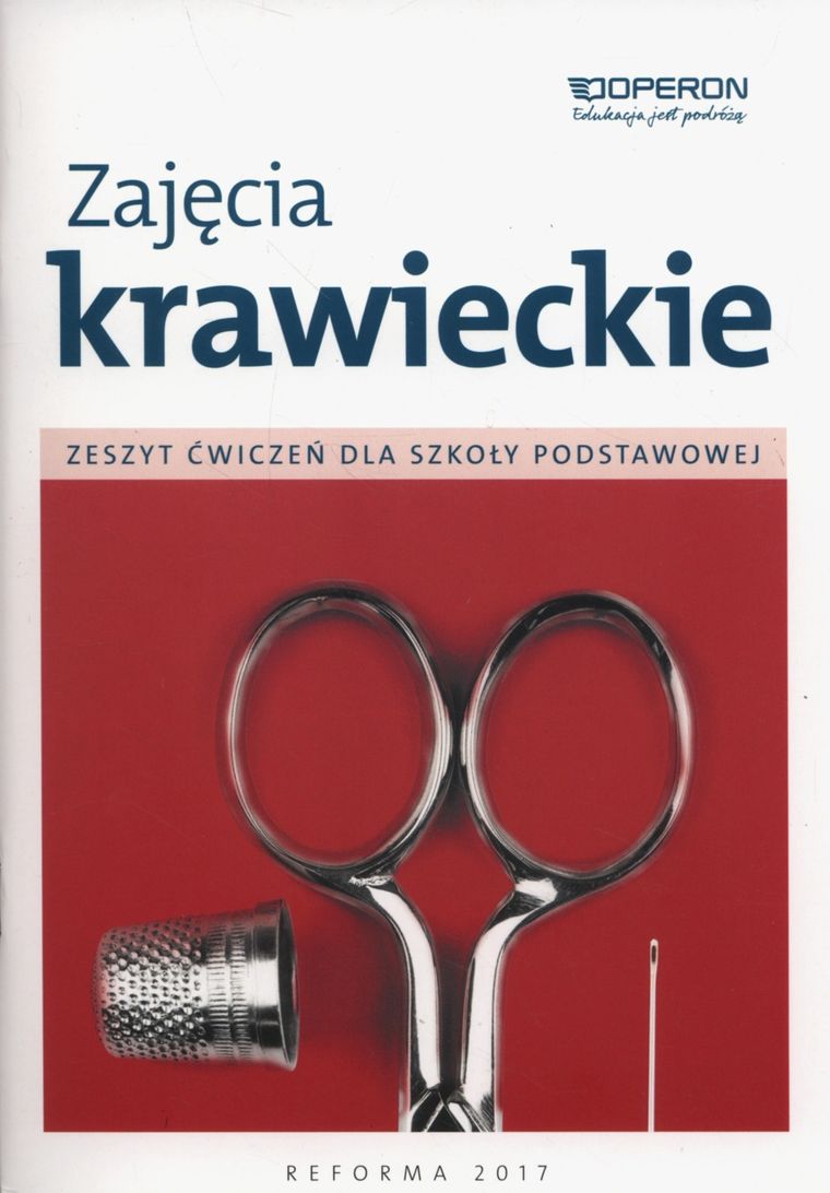 Zajęcia krawieckie. Zeszyt ćwiczeń