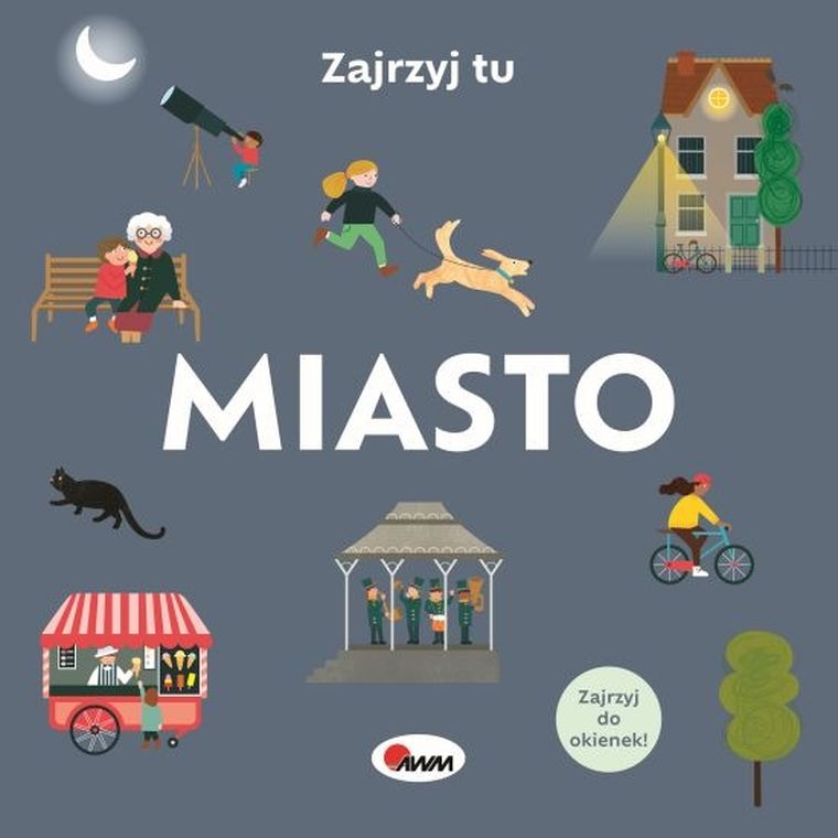 Zajrzyj tu. Miasto
