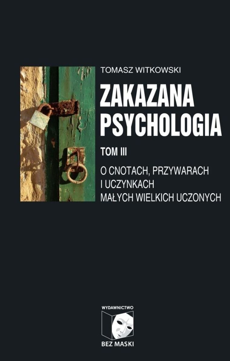 Zakazana psychologia Tom II Nauka kultu cargo i jej owoce