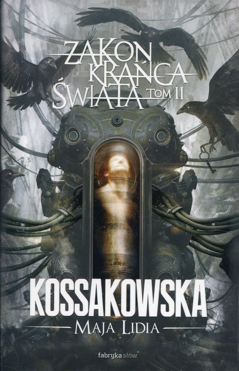 Zakon Krańca Świata. Tom 2