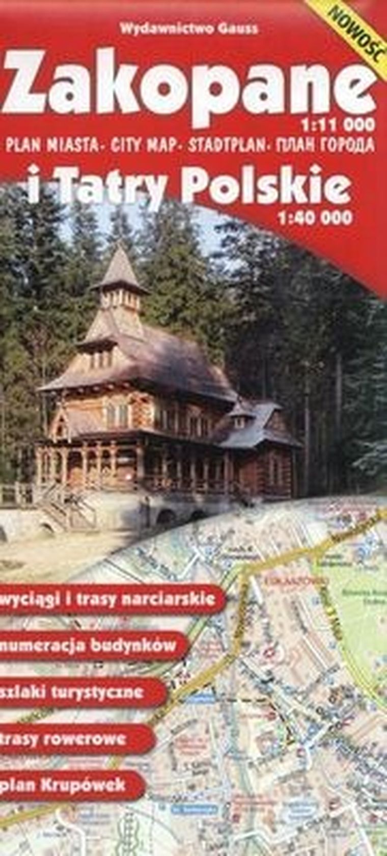 Zakopane. Plan miasta 1:11 000 i Tatry Polskie 1:40 000