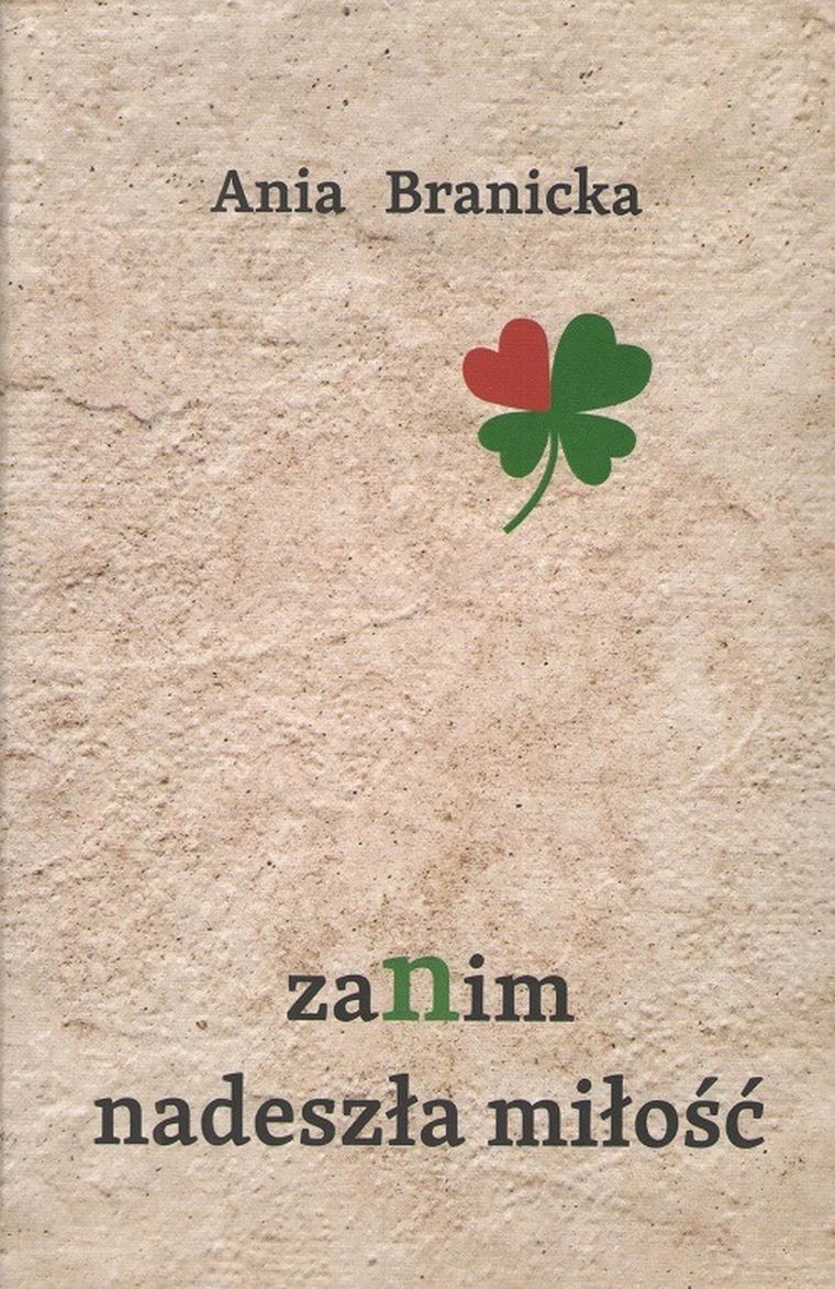 Zanim nadeszła miłość