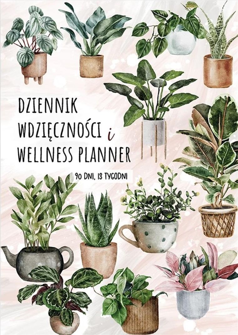 Zanotuj Mnie, Dziennik Wdzięczności i Planner Wellness