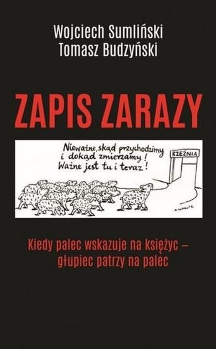 Zapis zarazy. Kiedy palec wskazuje na księżyc - głupiec patrzy na palec