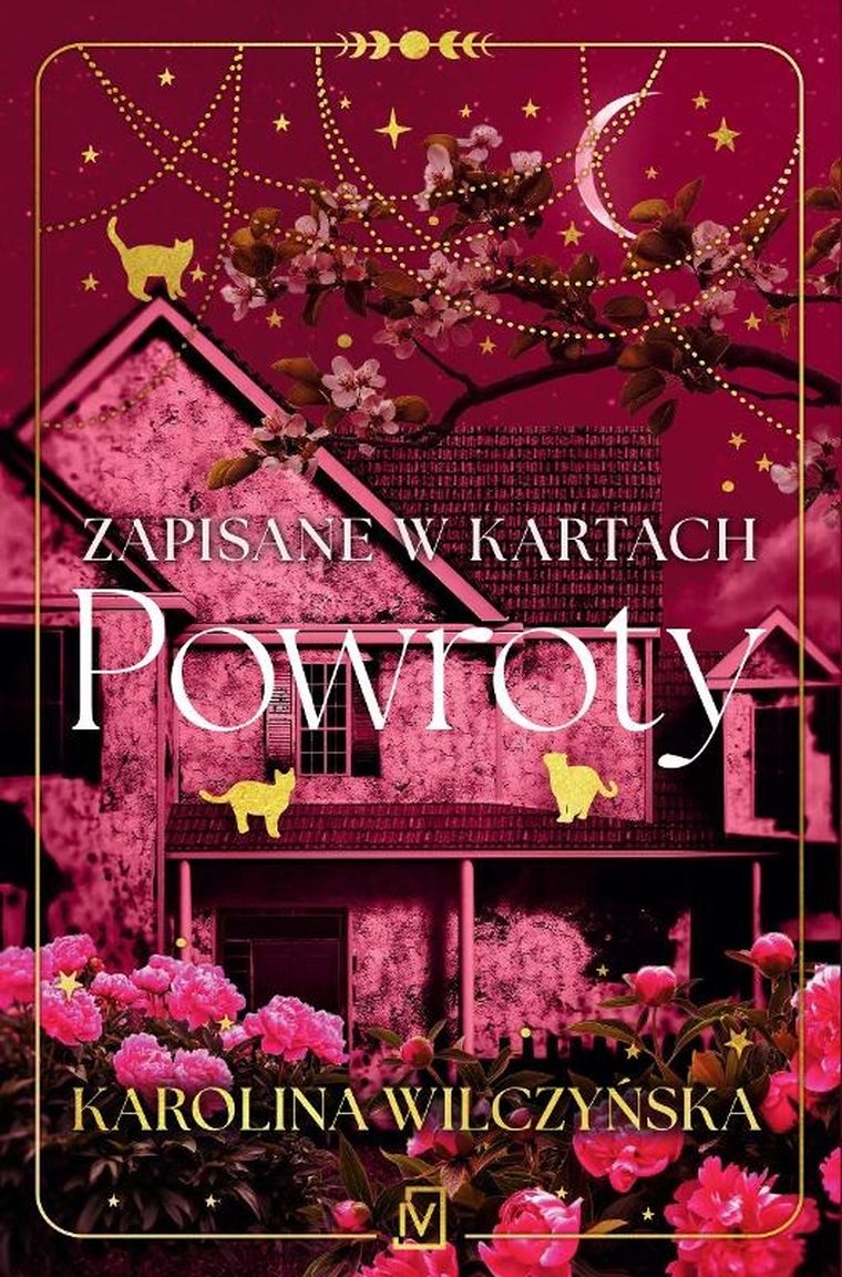 Zapisane w kartach. Tom 3. Powroty